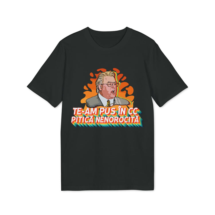 Tricou — Te - am pus în cc - Memorabil