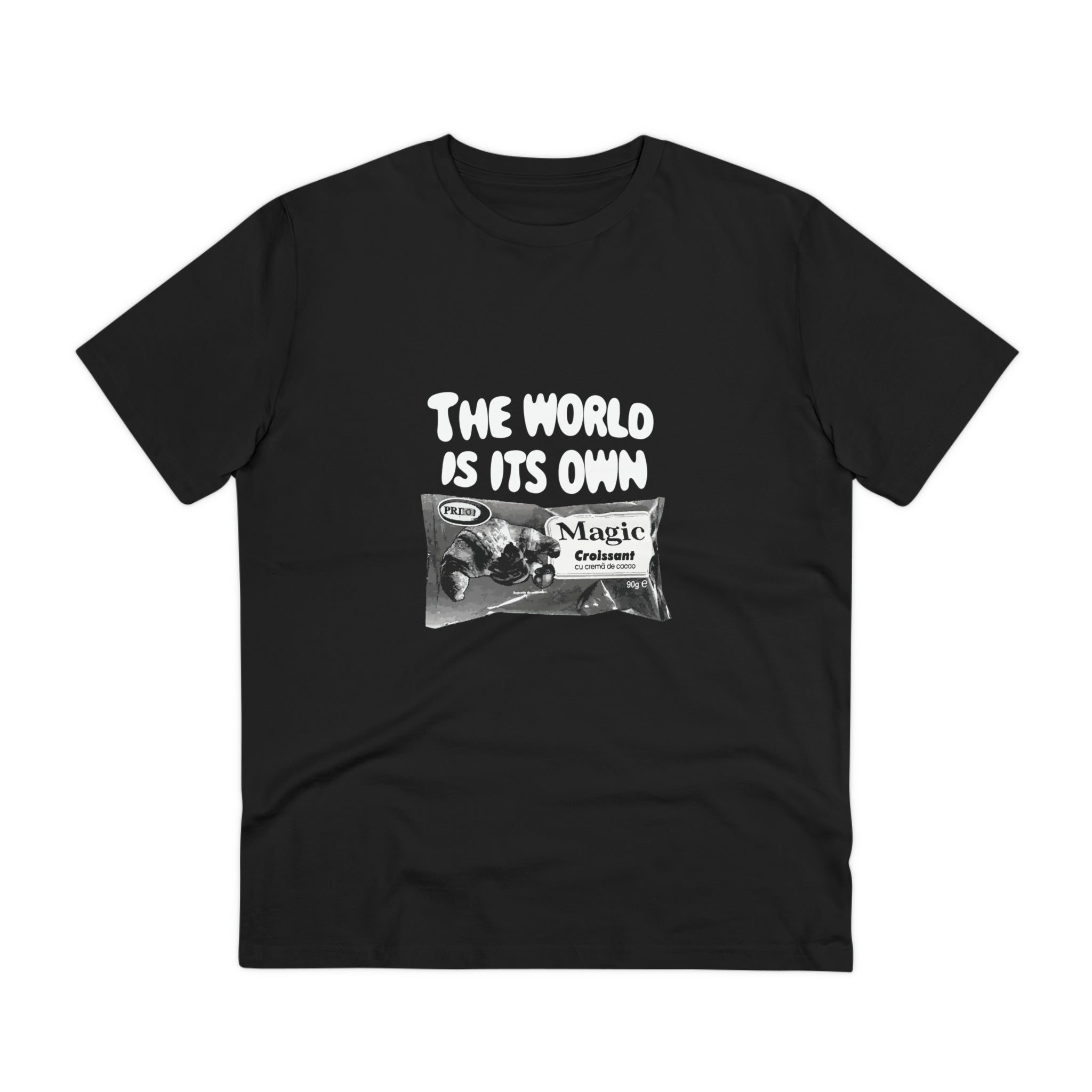 Tricou - The world is its own magic - Memorabil