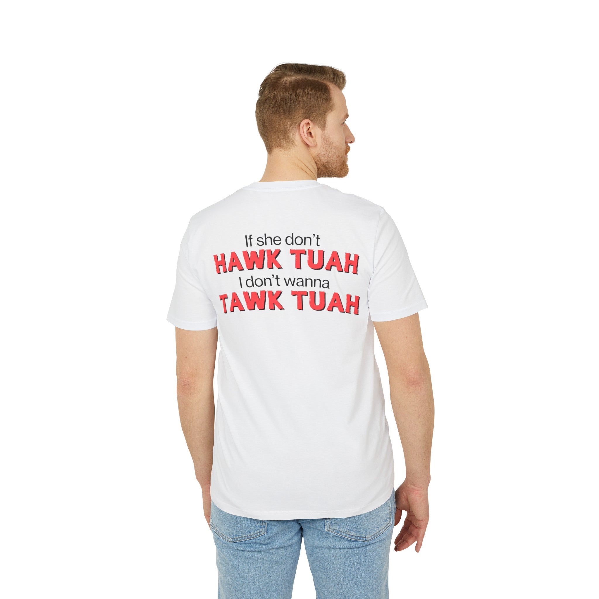 Tricou — Hawk Tuah - Memorabil