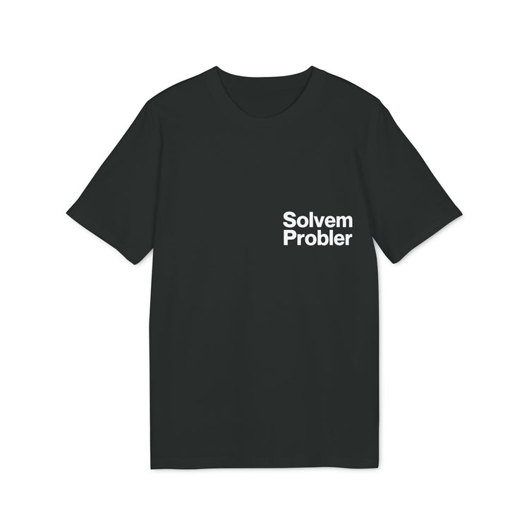 Tricou — Solvem Probler - Memorabil
