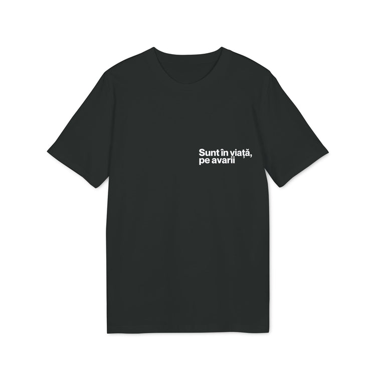 Tricou — Sunt în viață pe avarii - Memorabil