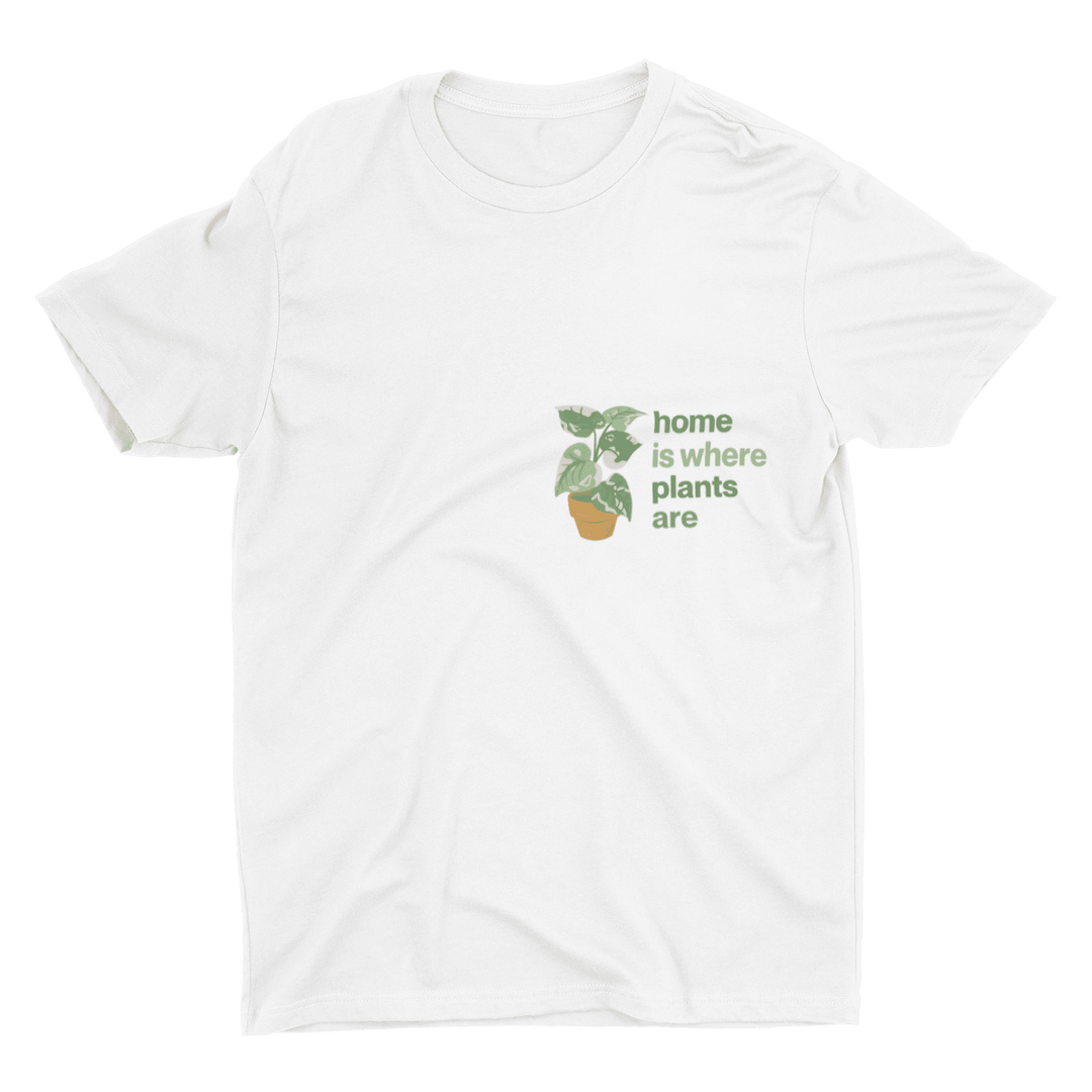 Tricou — Home is where plants are