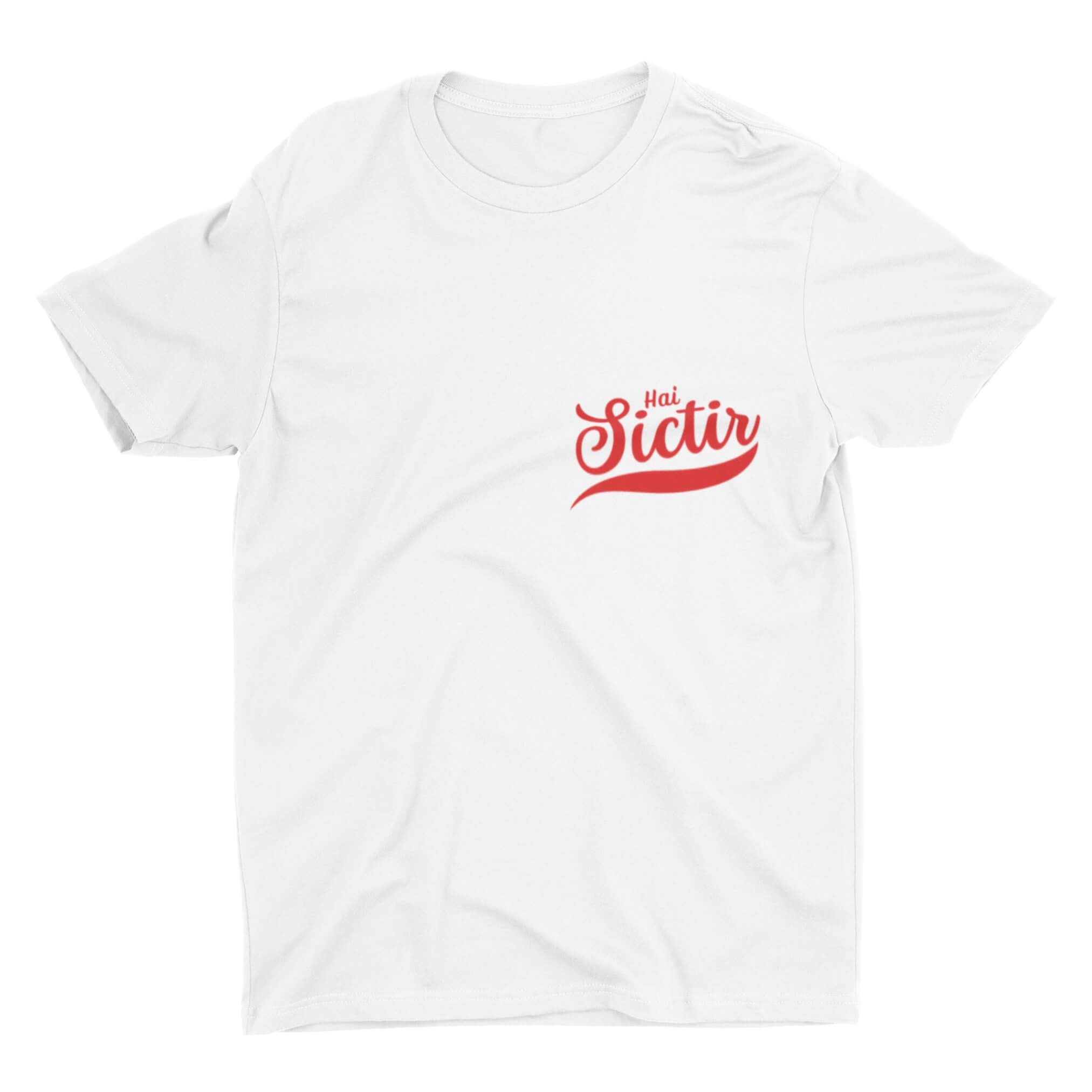 Tricou — Hai sictir - Memorabil