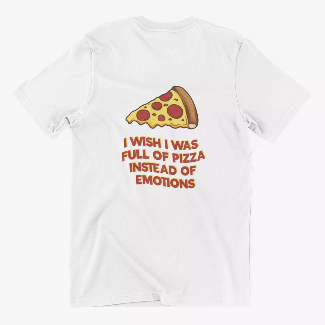 Tricou — I wish I was full of pizza - Memorabil